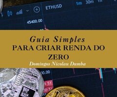 Guia Simples Para Criar Renda Do Zero