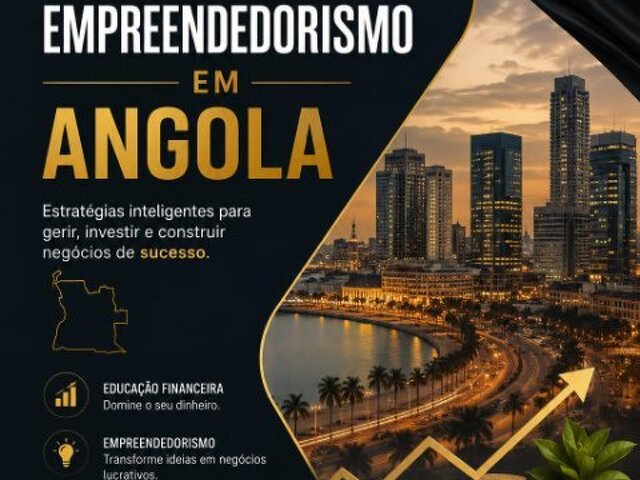 Empreendedorismo & Gestão Financeira para PMEs em Angola”