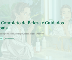 Guia Completo De Beleza e Cuidados Pessoais